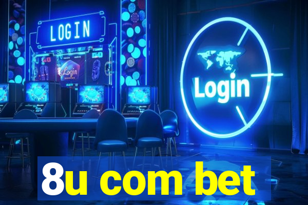 8u com bet